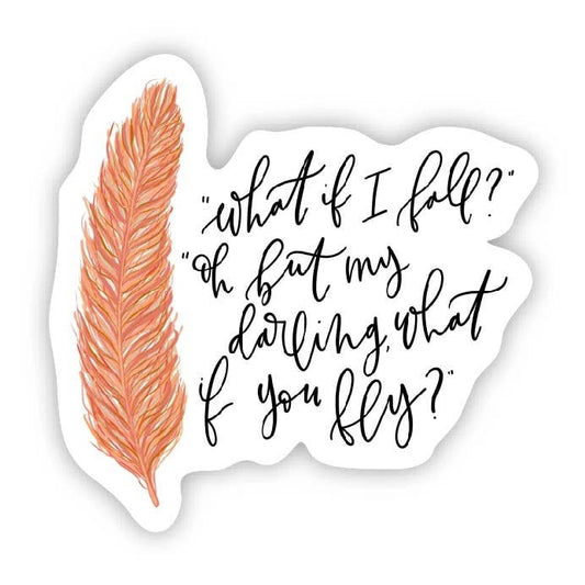 What if I fall durable sticker 