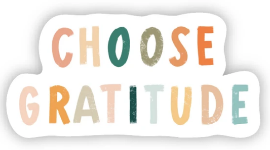 Choose gratitude sticker with white background and colorful letters